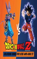 Dragon Ball Z Coloring Book For Kids And Adults