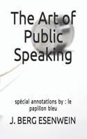 The Art of Public Speaking
