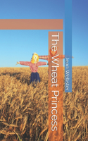 The Wheat Princess
