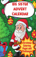 Big Sister Advent Calendar Christmas Coloring Book And Challanges