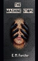 The Machine Stops