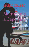 Matrimonio a Cape May