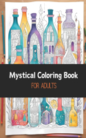 Mystical Coloring Book: for Adults