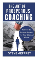 Art of Prosperous Coaching