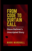 From Code to Curtain Call