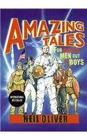 Amazing Tales for Making Men Out of Boys