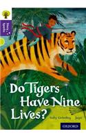 Oxford Reading Tree Story Sparks: Oxford Level 11: Do Tigers Have Nine Lives?