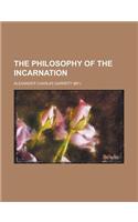 The Philosophy of the Incarnation: (English)