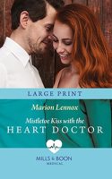 Mistletoe Kiss With The Heart Doctor
