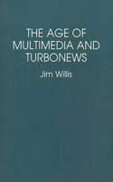 Age of Multimedia and Turbonews