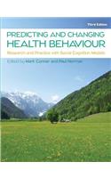 Predicting and Changing Health Behaviour