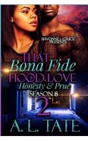 That Bona Fide Hood Love: Honesty and Prue 2