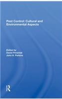 Pest Control: Cultural and Environmental Aspects