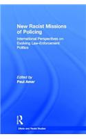 New Racial Missions of Policing