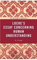 The Routledge Guidebook to Locke's Essay Concerning Human Understanding