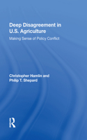 Deep Disagreement In U.s. Agriculture