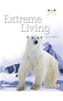 Bug Club Guided Non Fiction Year Two Turquoise B Extreme Living