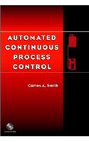 Automated Continuous Process Control