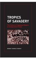 Tropics of Savagery