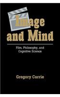 Image and Mind: Film, Philosophy and Cognitive Science