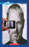 Steve Jobs (a True Book: Biographies): (True Books: American History (Hardcover))