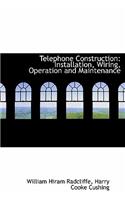 Telephone Construction