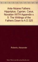 Ante-Nicene Fathers