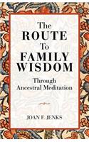 Route to Family Wisdom