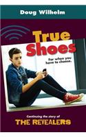True Shoes