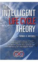 Intelligent LifeCycle Theory