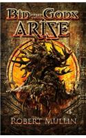 Bid the Gods Arise