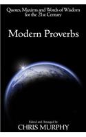 Modern Proverbs