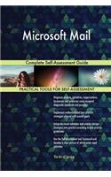 Microsoft Mail Complete Self-Assessment Guide