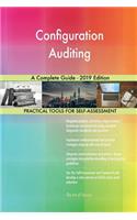 Configuration Auditing A Complete Guide - 2019 Edition