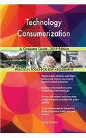 Technology Consumerization A Complete Guide - 2019 Edition