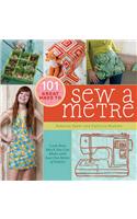 101 Great Ways to Sew a Metre