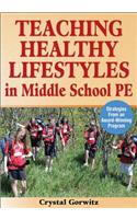 Teaching Healthy Lifestyles in Middle School PE