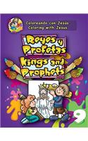 Reyes y Profetas - Kings and Prophets (Bilingual)