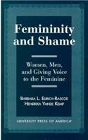 Femininity and Shame