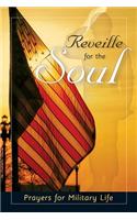 Reveille for the Soul