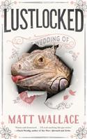 Lustlocked