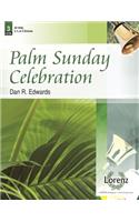 Palm Sunday Celebration