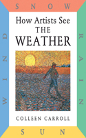 How Artists See the Weather