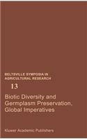 Biotic Diversity and Germplasm Preservation, Global Imperatives