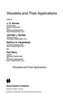 Wavelets and Their Applications