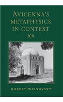 Avicenna's Metaphysics in Context