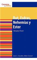 Rut, Esdras, Nehemias y Ester