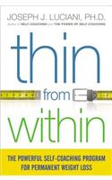 Thin from Within