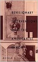 Revisionary Interventions Into the Americanist Canon