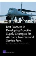 Best Practices in Developing Proactive Supply Strategies for Air Force Low-Demand Service Parts